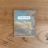 You Are A Dream Card