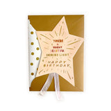 You are a Shining Light Happy Birthday Greeting Card