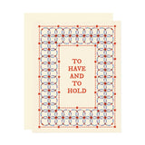 To Have & To Hold Wedding Card